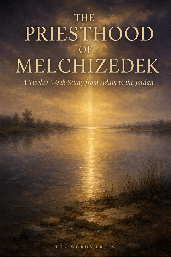 Cover of The Priesthood of Melchizedek